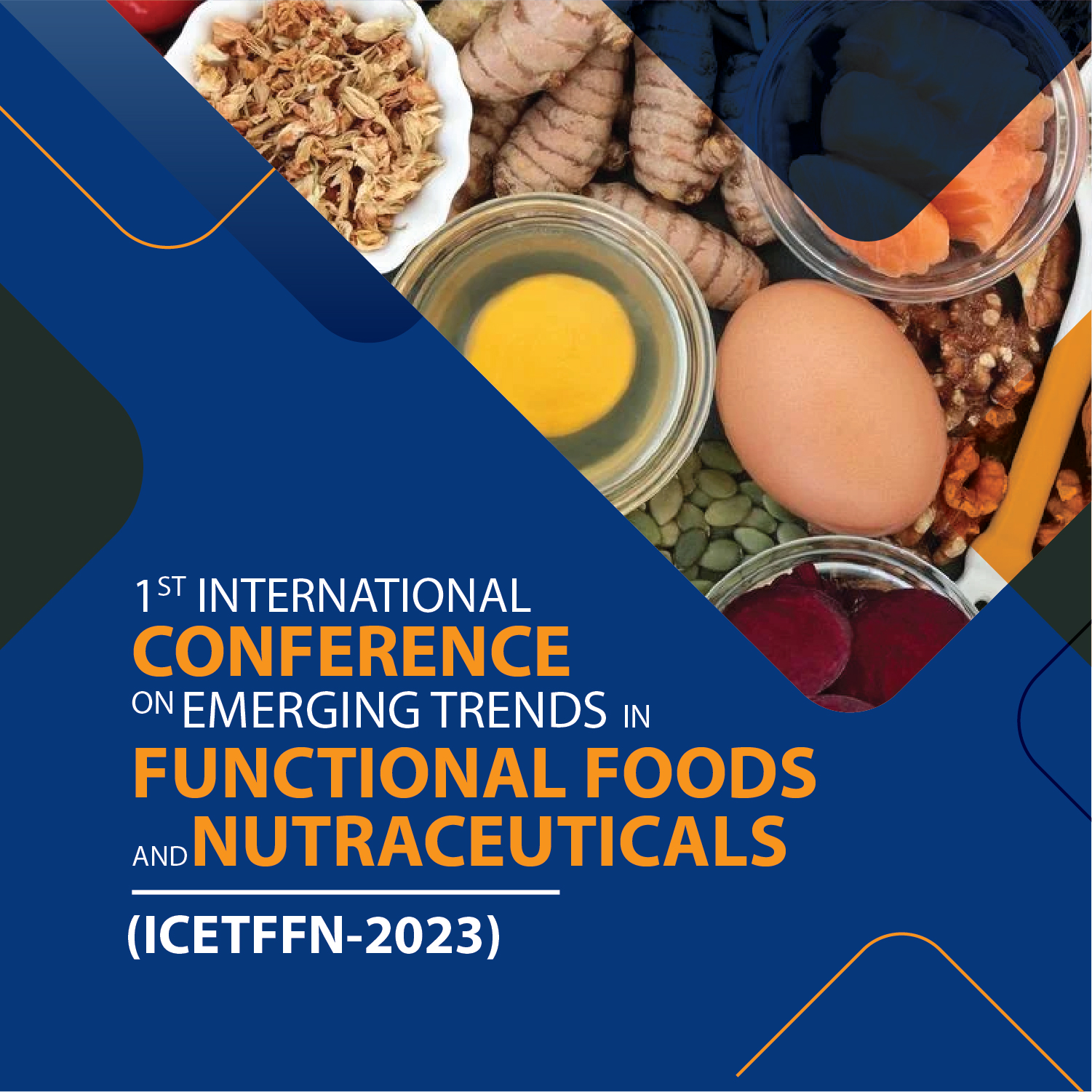 1 st International Conference on Emerging Trends in Functional Foods and Nutraceuticals