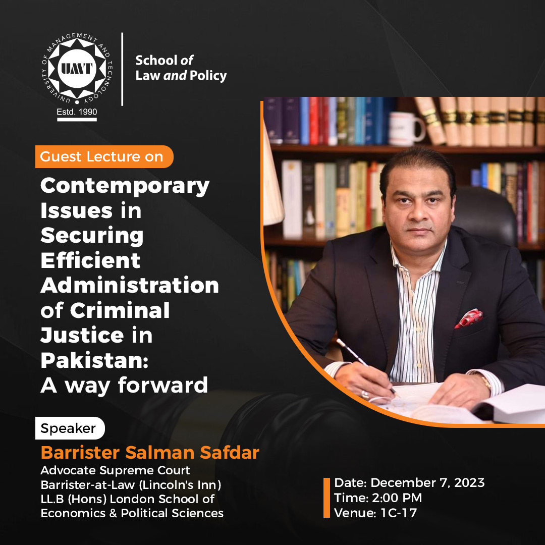 Contemporary Issues in Securing Efficient  Administration of Criminal Justice in Pakistan: A way forward
