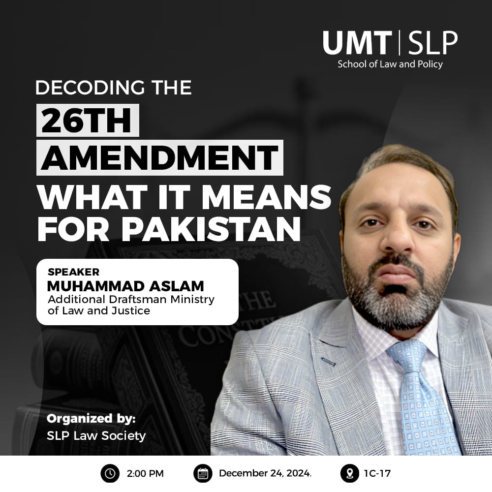 Decoding the 26th Amendment: What It Means for Pakistan