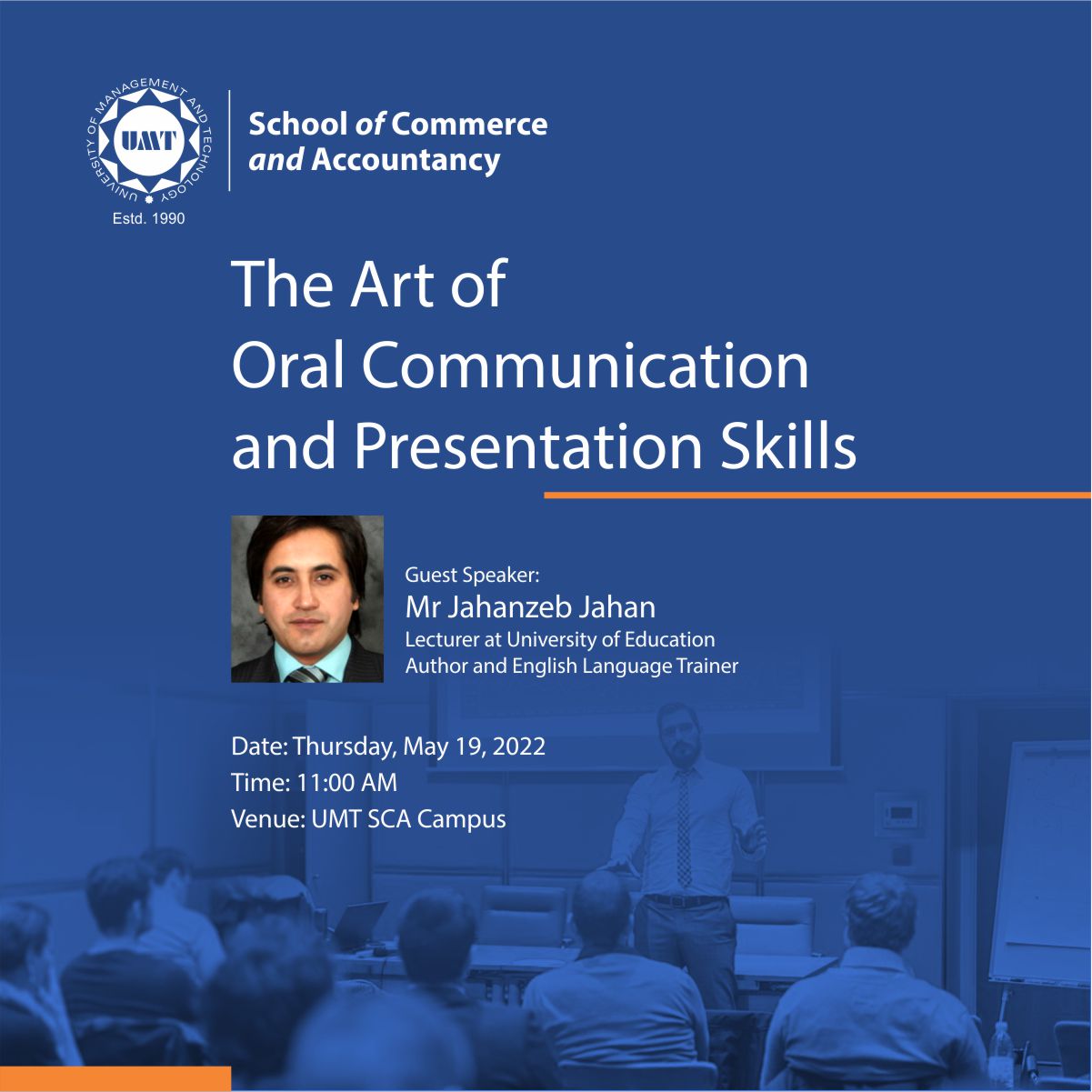 The Art of Oral Communication and Presentation Skills" by Mr. Jahanzeb Jahan.
