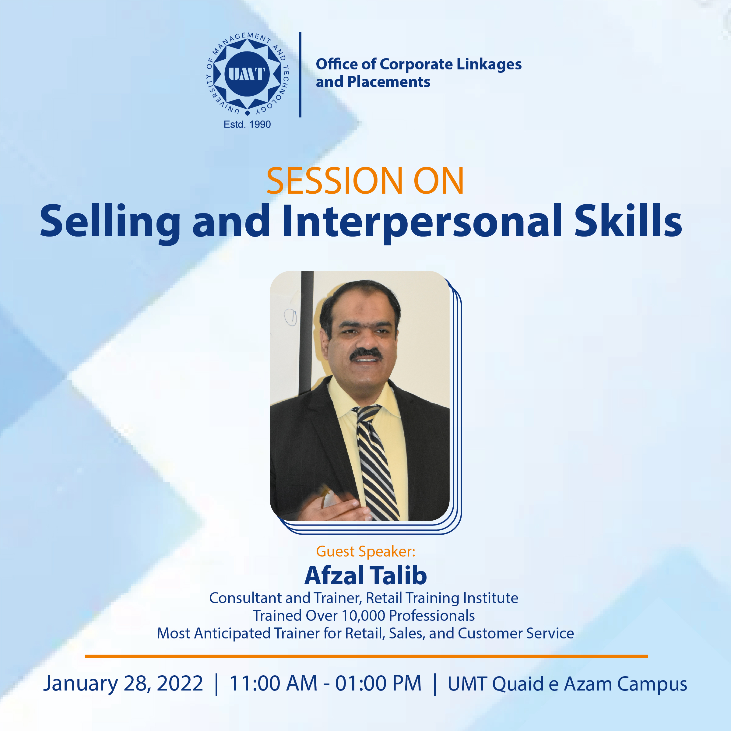 Guest Speaker Session on  "  "Selling and Interpersonal Skills"  " by "Afzal Talib"
