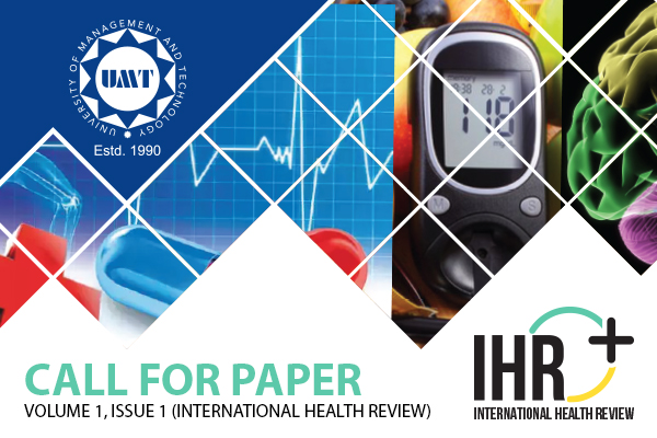 Call for Paper- Volume 1, Issue 1 (International Health Review)