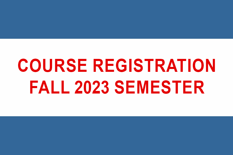 Course Registration Fall 2023 Semester