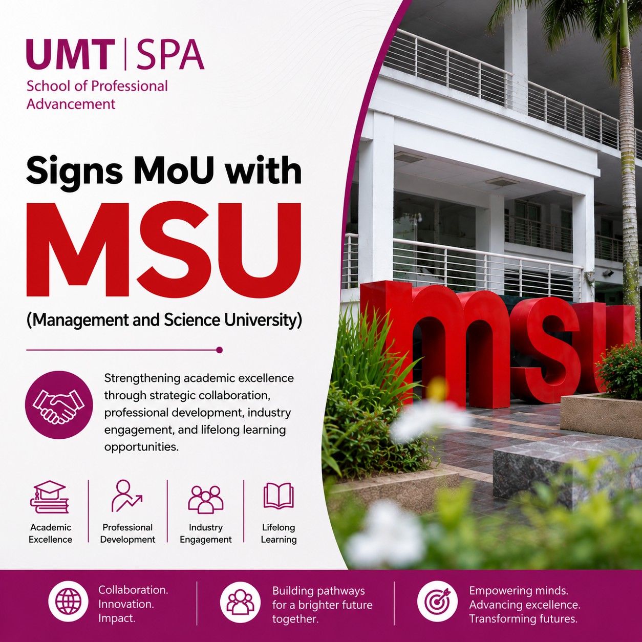 Global Academic Collaboration with Management and Science University, Malaysia